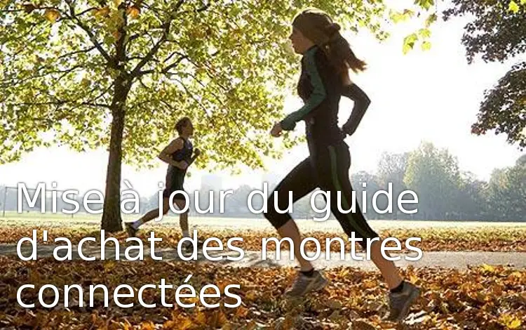 guide d'achat des montres connectées 2015 (automne)