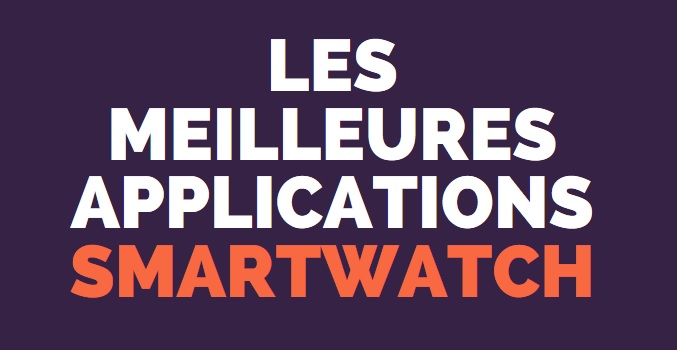 top applications montre connectée