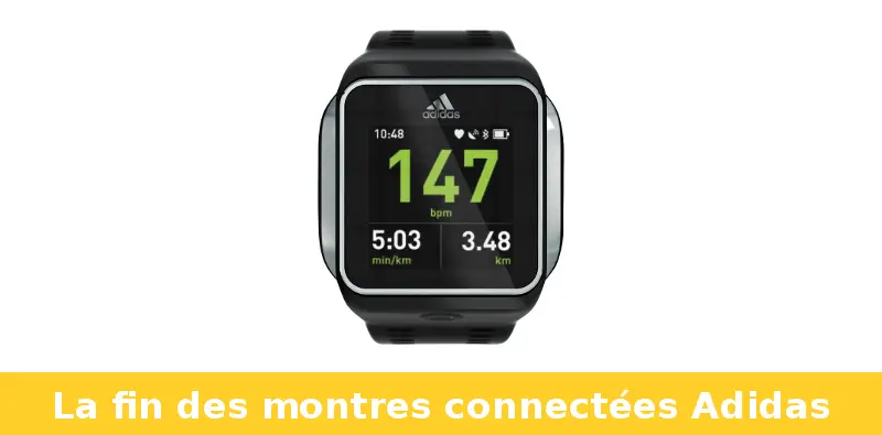 fin montre connectée adidas stop