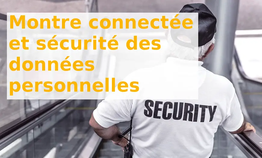 vie privée montre connectée