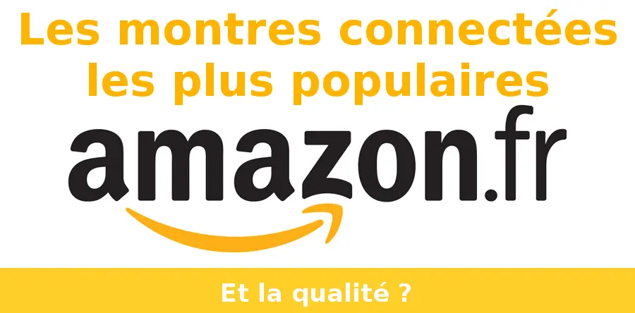 montres connectées populaires amazon