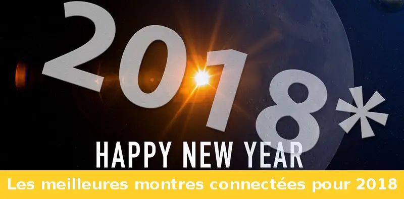 meilleures montres connectées 2018