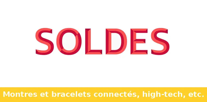 soldes montres connectées 2018